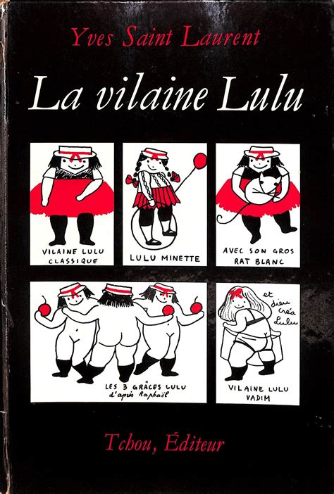 la vilaine lulu yves saint laurent pdf|La Vilaine Lulu — Wikipédia.